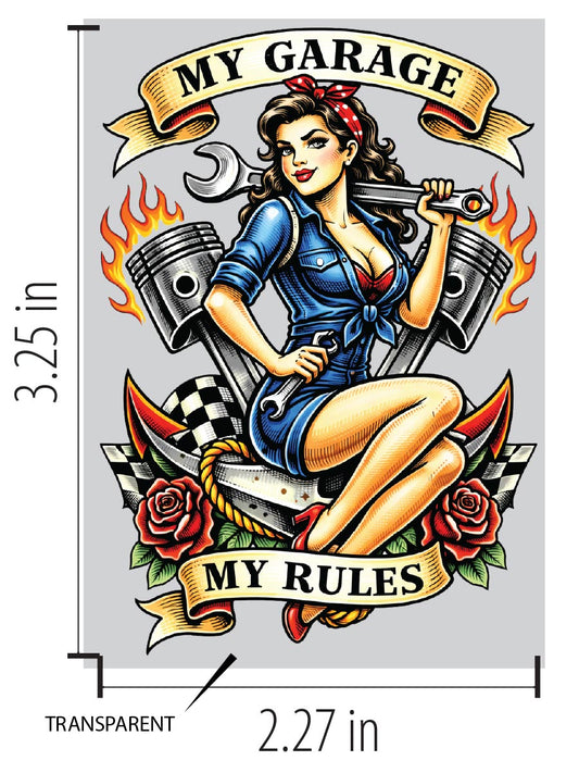 My Garage My Rules — Retro Mechanic Pin-up Sticker